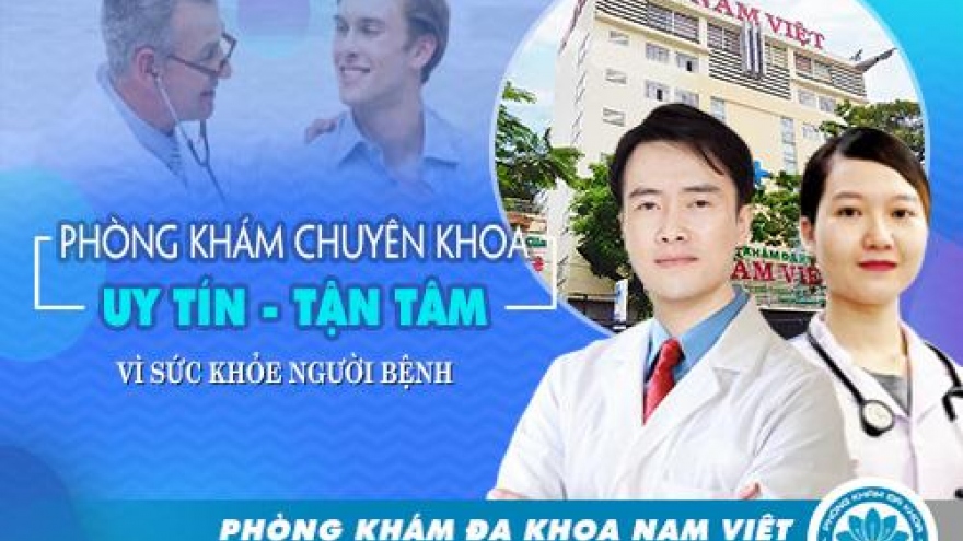 Phòng khám Đa khoa Nam Việt 202 Tô Hiến Thành: Đặt uy tín và chất lượng lên hàng đầu