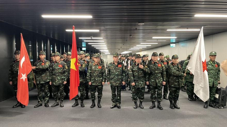 Đoàn cứu hộ của Bộ Quốc phòng Việt Nam đã tới Thổ Nhĩ Kỳ
