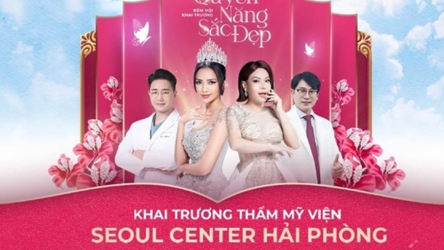 Khai trương Thẩm mỹ viện Seoul Center Hải Phòng