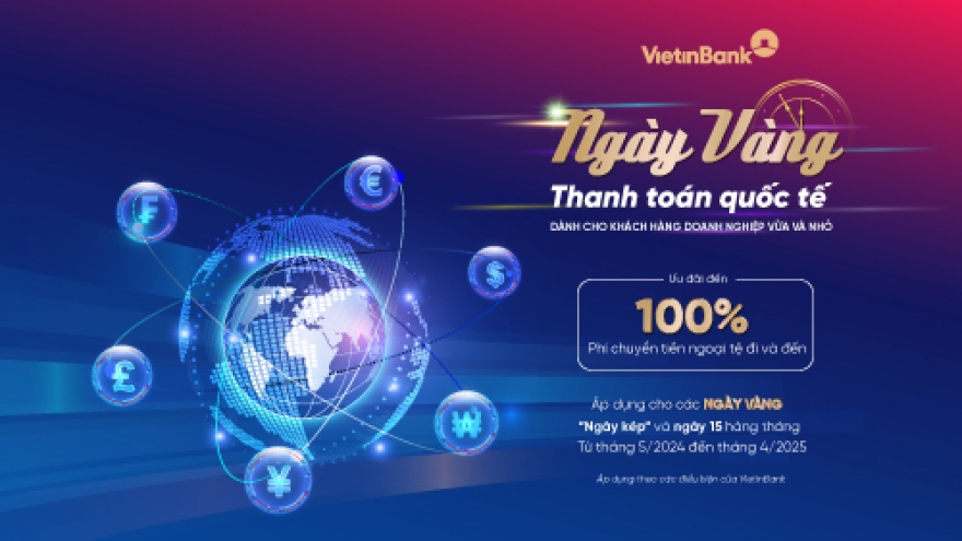 “Cơn lốc” ưu đãi phí và quà tặng dành cho doanh nghiệp SME từ VietinBank