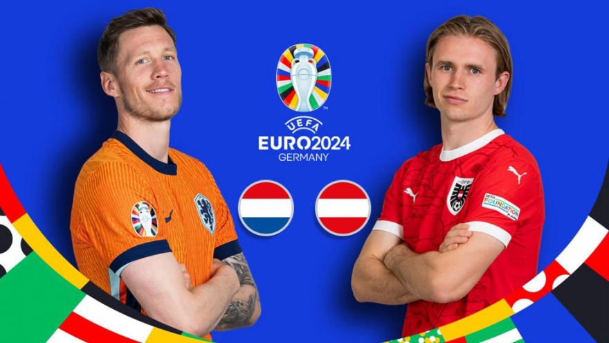 Xem trực tiếp trận Hà Lan vs Áo tại EURO 2024 ở đâu?
