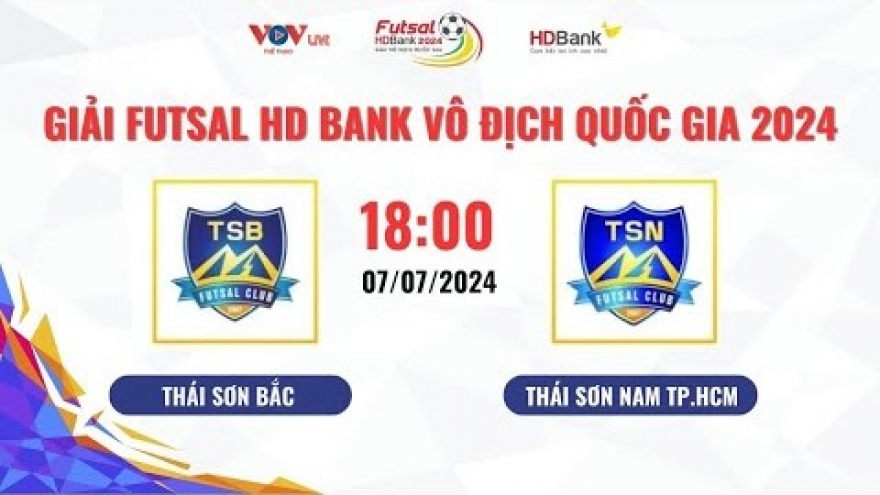 Xem trực tiếp Thái Sơn Bắc vs Thái Sơn Nam - Giải Futsal HDBank VĐQG 2024