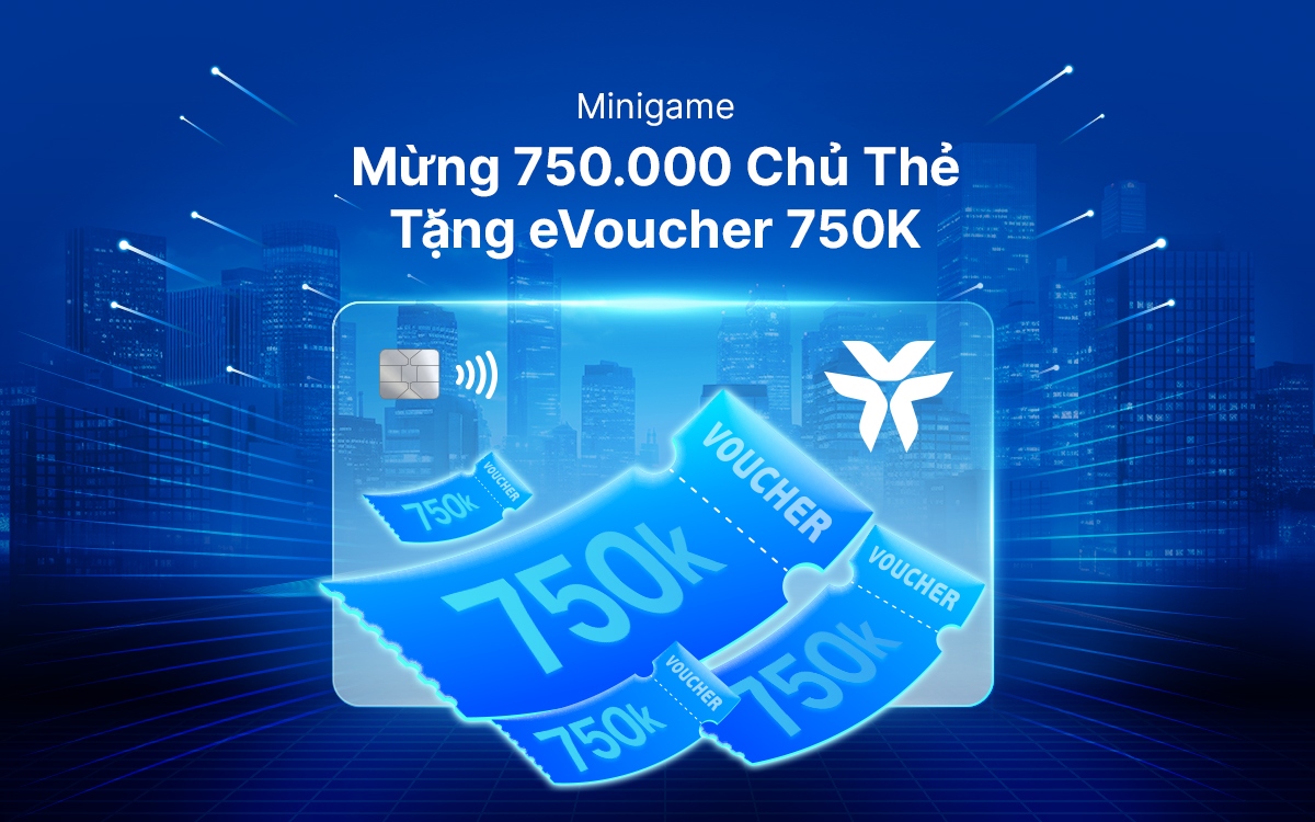 VIB tri ân khách hàng nhân sự kiện vượt mốc 750.000 thẻ tín dụng